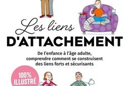 Les liens dattachement  de lenfance a lage a_Eyrolles_9782416013669.jpg