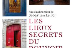 Les lieux secrets du pouvoir_Perrin_9782262112165.jpg