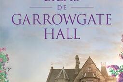 Les lilas de Garrowgate Hall_Pocket_9782266346245.jpg