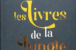 Les livres de la jungle_Gallmeister_9782351789230.jpg