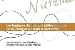 Les logiques du discours philosophique en Allemagne de Kant à Nietzsche.jpg