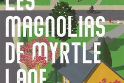 Les magnolias de Myrtle Lane_Pocket_9782266351164.jpg