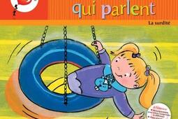 Les mains qui parlent  surdite_BOOMERANG eDITEUR JEUNESSE.jpg