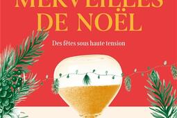 Les merveilles de Noel_Le Livre de poche_9782253250814.jpg