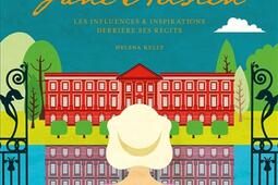 Les mondes de Jane Austen  influences et inspirat_Ynnis editions_9782376975953.jpg
