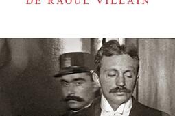 Les morts de Raoul Villain_Seuil_9782021588705.jpg