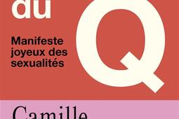 Les mots du Q  manifeste joyeux des sexualites_Pocket_9782266348423.jpg