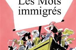 Les mots immigrés.jpg