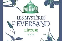Les mysteres dEversand Vol 3 Lepouse_R Laffont_9782221285701.jpg