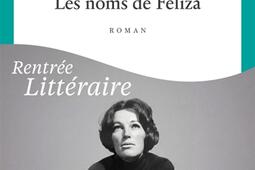 Les noms de Feliza_Seuil_9782021599527.jpg