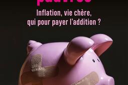 Les nouveaux pauvres : inflation, vie chère, qui pour payer l'addition ?.jpg