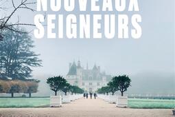 Les nouveaux seigneurs_Les Arenes_9791037512284.jpg