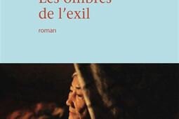 Les ombres de lexil_Mercure de France_9782715268524.jpg
