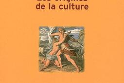 Les origines de la culture.jpg