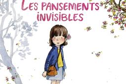 Les pansements invisibles_Les Arenes_9791037514103.jpg