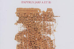 Les papyrus de la mer Rouge. Vol. 1. Le journal de Merer, papyrus Jarf A et B.jpg