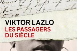 Les passagers du siecle_Le Livre de poche_9782253100546.jpg