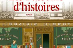 Les passeurs dhistoires_Buchet Chastel_9782283043189.jpg