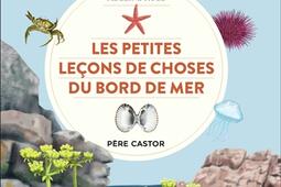 Les petites leçons de choses du bord de mer.jpg