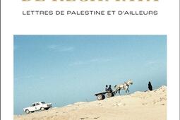 Les pins de Rechmaya  lettres de Palestine et da_Arthaud_9782080490971.jpg