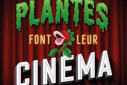 Les plantes font leur cinéma : de La petite boutique des horreurs à Avatar.jpg