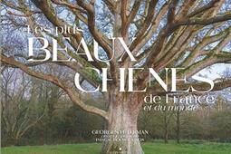 Les plus beaux chenes de France et du monde_Albin Michel_9782226493262.jpg