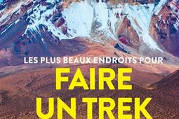 Les plus beaux endroits pour faire un trek.jpg