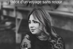 Les ponts brises  Recit dun voyage sans retour_Le Lys bleu editions_9791043701160.jpg