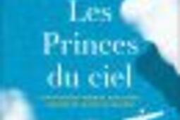 Les princes du ciel_Flammarion_9782080267689.jpg