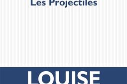 Les projectiles_POL_9782818063033.jpg