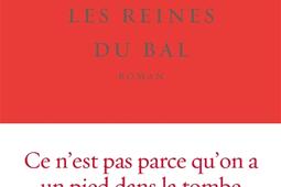 Les reines du bal_Grasset_9782246838340.jpg