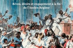 Les revolutionnaires  reves desirs et engagem_Seuil_9782021619928.jpg