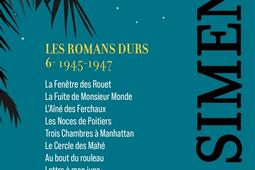 Les romans durs. Vol. 6. 1945-1947.jpg
