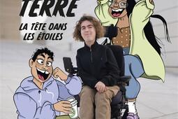 Les roues sur terre, la tête dans les étoiles.jpg