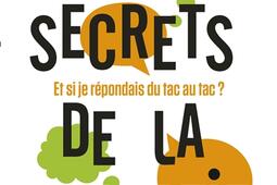 Les secrets de la repartie  et si je repondais _Eyrolles_9782212574456.jpg