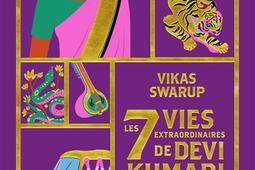 Les sept vies extraordinaires de Devi Kumari_Belfond_9782714404268.jpg