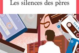 Les silences des peres_Seuil_9782021477764.jpg