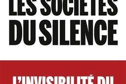 Les societes du silence_Fayard_9782213731803.jpg