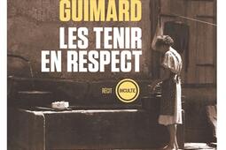 Les tenir en respect : récit.jpg