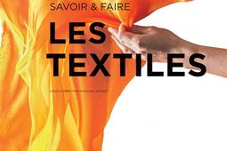 Les textiles : savoir & faire.jpg