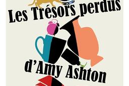 Les trésors perdus d'Amy Ashton.jpg