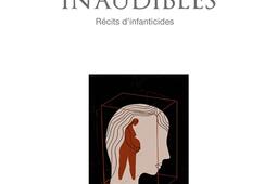 Les violences inaudibles : récits d'infanticides.jpg