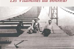 Les vitamines du bonheur_Le Livre de poche_9782253050124.jpg