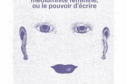 Les voix invisibles  mediumnite feminine ou l_Editions MagiCite_9782959019838.jpg
