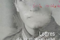 Lettres de la Wehrmacht_Perrin_9782262076535.jpg