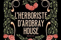 Lherboriste dArdbray House_Faubourg Marigny_9782384363445.jpg