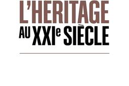 Lheritage au XXIe siecle_O Jacob_9782415011932.jpg