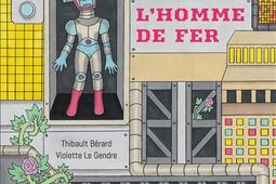 Lhomme de fer_Albin MichelJeunesse_9782226484406.jpg