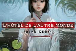 Lhotel de lautre monde_Kioon_9791032717523.jpg