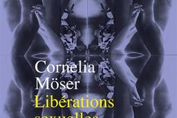 Libérations sexuelles : une histoire des pensées féministes et queers sur la sexualité.jpg